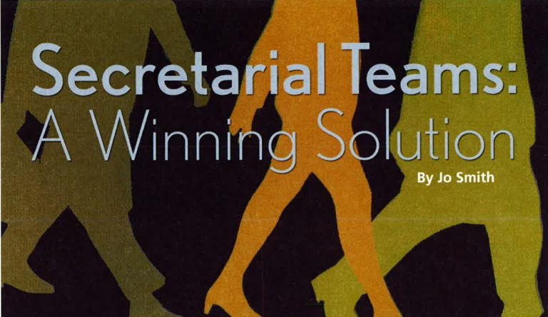 Secretarial Teams: A Winning Solution
